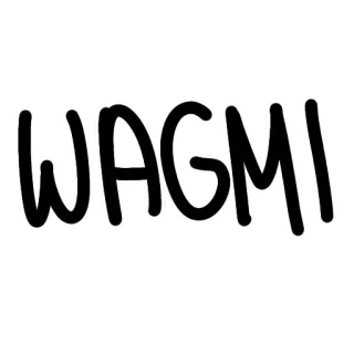 🕶 820cf3ad WAGMI WAGMI, kripto, meme, bahasa gaul internet whatsapp sticker