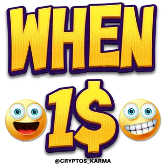 🤑 e3629be9 WHEN 1$ Meme, Dollar, Geld, Wanneer telegram sticker