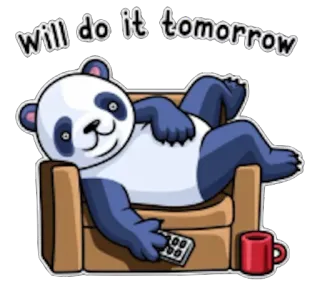 🤝 8b3d4c54 will do it tomorrow Panda, Prokrastynacja, Leniwy, Kreskówka, Relaksujący, Zwierzę telegram sticker