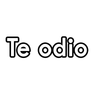 😠 39dfee66 Te odio 혐오, 스페인어, 텍스트, 표현, 타이포그래피 telegram sticker