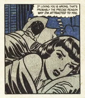 😞 3eea1a25 IF LOVING YOU IS WRONG, THAT'S
PROBABLY THE PRECISE REASON
WHY I'M ATTRACTED TO YOU. love, attraction, comic book, romance, retro, relationship, wrong whatsapp sticker