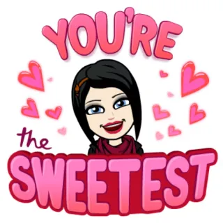 ☺️ 1b3cf442 YOU'RE the SWEETEST süß, Cartoon, Mädchen, Liebe, Gruß telegram sticker