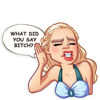 😑 1afab7ce WHAT DID YOU SAY BITCH? femme, dessin animé, question, insulte, blonde, bulle de dialogue telegram sticker