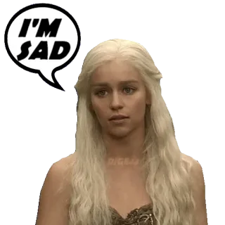 😥 5d1da26a Daenerys Targaryen Game of Thrones I'M SAD 悲伤, 丹妮莉丝·坦格利安, 权力的游戏, 情绪, 电视剧 telegram sticker
