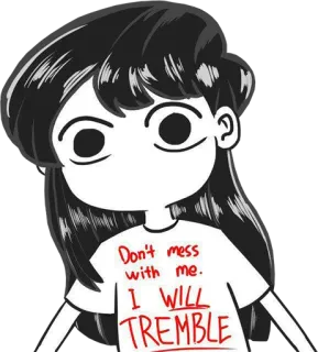 😖 a8652b30 Don't mess with me. I WILL TREMBLE Anime, Dessin animé, Tremblement, Avertissement, Drôle, Sarcastique telegram sticker
