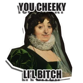 🌚 ee570e5b YOU CHEEKY
LI'L BITCH xấc xược, xúc phạm, đồ chó, mỉa mai, cổ điển, meme telegram sticker