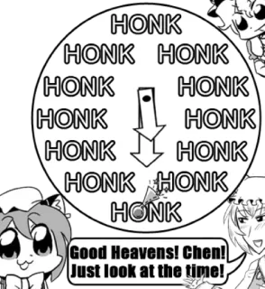 🕐 e8892262 Chen HONK
HONK
HONK
HONK
HONK
HONK
HONK
HONK
HONK
HONK HONK
HONK
Good Heavens! Chen!
Just look at the time! klaxon, anime, horloge, temps, drôle, mème telegram sticker