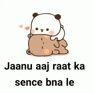 😍 4aabe503 Jaanu aaj raat ka
sence bna le 可爱, 熊, 爱, 印地语, 情侣, 卡通, 浪漫 telegram sticker