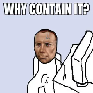 🍆 2fa83f68 WHY CONTAIN IT? Meme, Divertente, Domanda, Umorismo whatsapp sticker