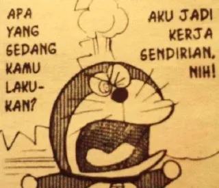😤 121ac439 Doraemon APA YANG SEDANG KAMU LAKUKAN? AKU JADI KERJA SENDIRIAN, NIH! doraemon, anime, cartoon, manga, wütend, frustriert, indonesisch telegram sticker