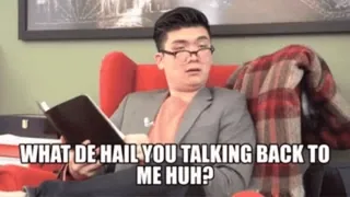 🎈 80cf7498 WHAT DE HAIL YOU TALKING BACK TO ME HUH? โต้ตอบ, สับสน, คำถาม, ไม่เชื่อ, รำคาญ telegram sticker