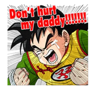 😢 c540c0b7 Gohan Dragon Ball Don't hurt my daddy!!!!!!! Anime, Khóc, Dragon Ball Z, Gohan, Van xin, Con trai whatsapp sticker