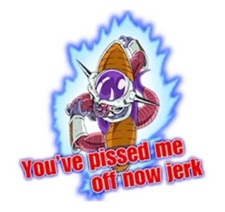 😡 c6323099 Frieza Dragon Ball Z You've pissed me off now jerk Anime, Frieza, Dragon Ball Z, Giận dữ, Phim hoạt hình whatsapp sticker