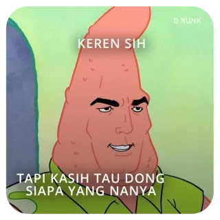 😳 9d26d6db Patrick Star SpongeBob SquarePants KEREN SIH

TAPI KASIH TAU DONG
SIAPA YANG NANYA 派大星, 海绵宝宝, 表情包, 卡通, 搞笑, 印尼语, 文字 telegram sticker