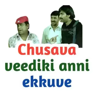 😅 2d62d518 Chusava veediki anni ekkuve indisch, Meme, Telugu, Comedy telegram sticker