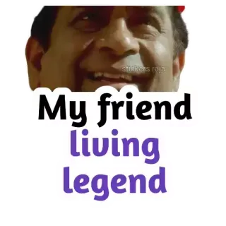 😎 a3147877 My friend living legend freund, legende, meme telegram sticker