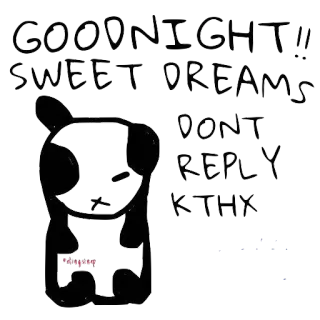 😘 495f90d9 GOOD NIGHT!! SWEET DREAMS DON'T REPLY KTHX dobranoc, słodkich snów, sen, tekst, królik, słodki telegram sticker