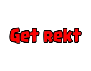 ❤ 5d526539 Get Rekt 游戏, 表情包, 俚语, 侮辱, Get Rekt whatsapp sticker