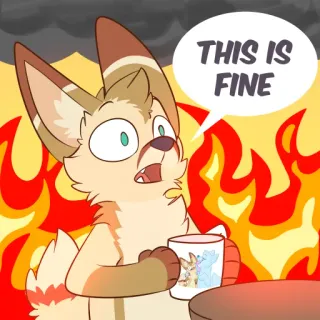 ⚠️ 5aa1e156 This is fine 表情包, 狗, 没关系, 火, 卡通, 安慰 telegram sticker