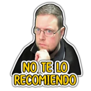 👊 d04f0b6c NO TE LO RECOMIENDO スペイン語, ミーム, 人, おすすめ, 表現, 警告 telegram sticker