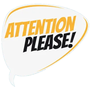 🙋 2dc03713 ATTENTION PLEASE! Perhatian, Peringatan, Pemberitahuan, Pengumuman, Balon ucapan telegram sticker