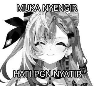 😏 63d155c4 MUKA NYENGIR
HATI PGN NYATIR Anime, Carino, Faccia, Meme, Testo, Indonesiano telegram sticker