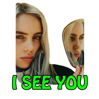 👀 3a8392d2 Billie Eilish I SEE YOU Billie Eilish, muzyka, piosenkarka, pop, celebrytka, oko, widzieć, lustro telegram sticker