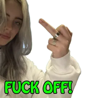 🖕 e3ba6e16 Billie Eilish FUCK OFF! środkowy palec, obraźliwy gest, przekleństwo, spierdalaj, naklejka, celebryta telegram sticker