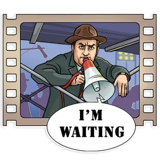 ⏳ bc53224e I'M WAITING 남자, 메가폰, 대기, 영화, 영화, 영화, 할리우드 telegram sticker