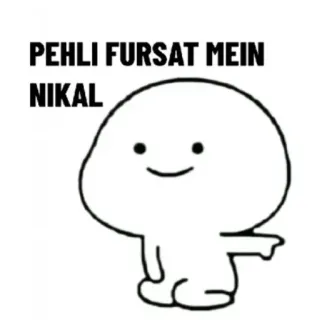 👉 76c3b444 PEHLI FURSAT MEIN NIKAL hindi, text, funny, meme, cartoon telegram sticker