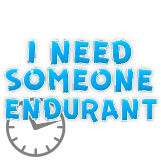 😜 29f09d4f I NEED SOMEONE ENDURANT 必要, 耐久性, 誰か, 助け, 青, 言葉 telegram sticker