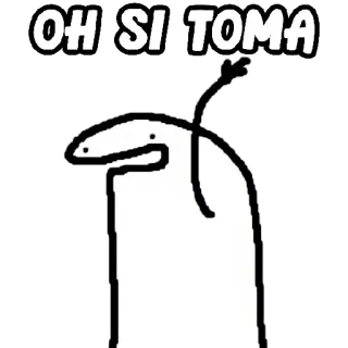 🖐 69e97cb9 OH SI TOMA spagnolo, slang, cartone animato, espressione, frase whatsapp sticker