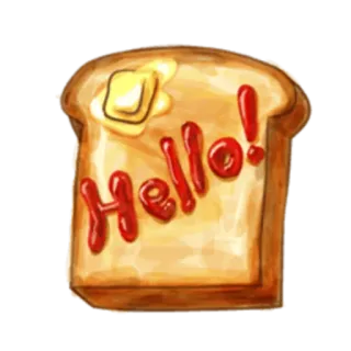 😀 442f3889 Hello! Toast, Hallo, Essen, Frühstück, Gruß whatsapp sticker