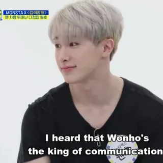 🏹 80558574 Wonho MONSTAX <검색창회>
팬 사랑 뛰어난 다정원호
I heard that Wonho's
the king of communication k-pop, monstax, musique, divertissement, coréen telegram sticker