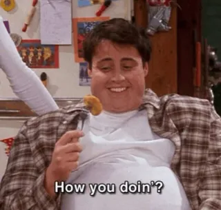 😁 891c8bab Joey Tribbiani Friends How you doin'? Joey, Friends, How you doin' ?, Série TV, Sitcom telegram sticker