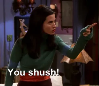 🙊 937dd055 You shush! chut, silence, parler, Courteney Cox, Friends, mème whatsapp sticker