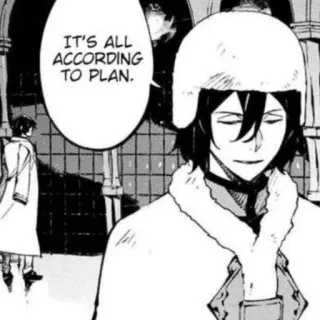 🎲 8d5d6247 IT'S ALL ACCORDING TO PLAN. Аниме, Манга, Цитата, План telegram sticker