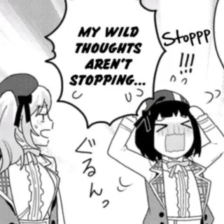 😫 64fb7034 MY WILD THOUGHTS AREN'T STOPPING...
Stopppp!!! cartoon, manga, comic, wild thoughts, stopping, dialogue, anime whatsapp sticker