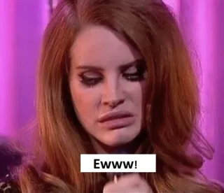 🤢 12102d3b Ewww! lana del rey, ewww, meme, expression, funny whatsapp sticker