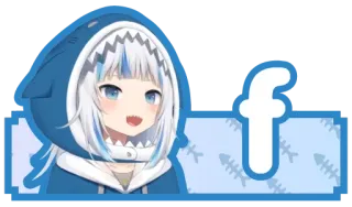🔤 53b69e84 Gawr Gura f Аниме, VTuber, Акула, Милый, Gawr Gura, Hololive whatsapp sticker