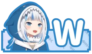 🔤 e8f4fb82 W Гавр Гура, Витубер, Акула, Аниме whatsapp sticker