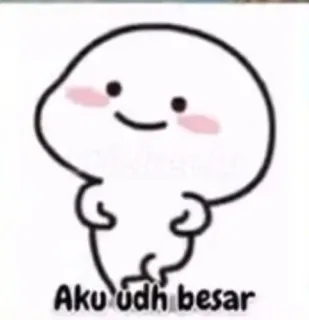 🌷 794c5cd1 Aku udh besar schattig, cartoon, blob, kawaii telegram sticker