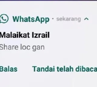 😁 8ed12316 WhatsApp · sekarang
Malaikat Izrail
Share loc gan
Balas Tandai telah dibaca telegram sticker