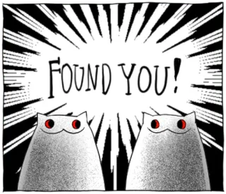 😀 428bbfdc FOUND YOU! gato, dibujos animados, divertido, pegatina, te encontré telegram sticker