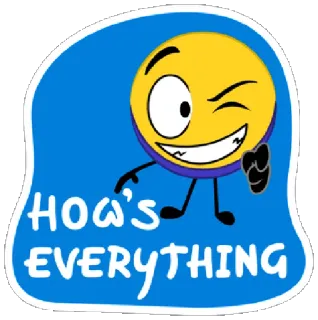 ❔ 3cb133f3 HOW'S EVERYTHING Emoji, Kartun, Sapaan, Ramah, Aneh, Pertanyaan telegram sticker