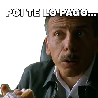 🤥 47660e40 POI TE LO PAGO... มีม, อิตาลี, สีหน้า, หน้า, ผู้ชาย, คำคม telegram sticker