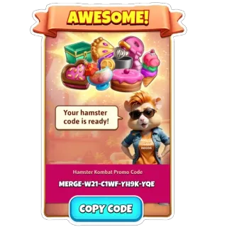🪧 fe15c0ae Hamster Kombat AWESOME!
Your hamster
code is ready!
MCM
Hamster Kombat Promo Code
MERGE-W21-C1WF-YH9K-YQE
COPY CODE game, promo code, hamster, rewards, mobile game telegram sticker