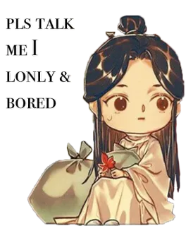 🥺 18f6f1e9 PLS TALK
ME IM 
LONLY & 
BORED cô đơn, buồn chán, anime, sticker, manga, hoạt hình telegram sticker