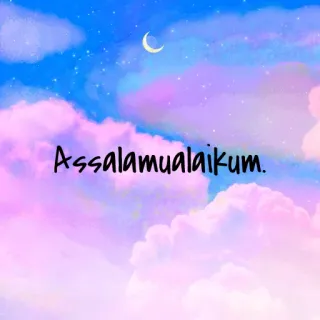 🍭 c7dd53ac Assalamualaikum. 问候, 伊斯兰, 和平, 云, 天空, 月亮 telegram sticker