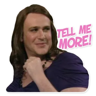 ☺️ 1d8cac27 TELL ME MORE! person, verkleidet, erzähl mir mehr, ausdruck, lustig, portrait telegram sticker